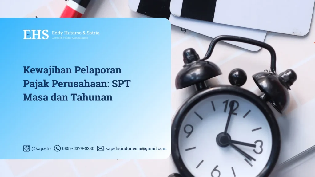 Kewajiban Pelaporan Pajak Perusahaan