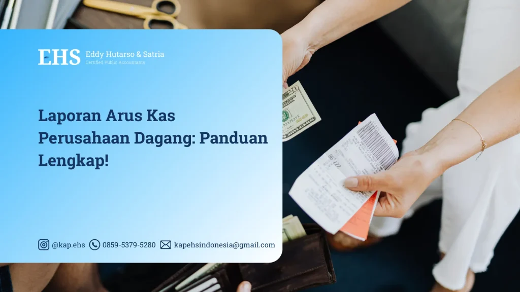 Laporan Arus Kas Perusahaan Dagang