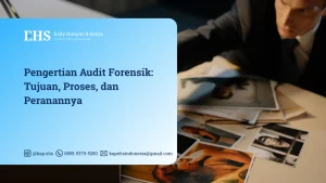 Audit Forensik Adalah