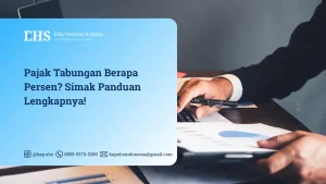Pajak Tabungan Berapa Persen