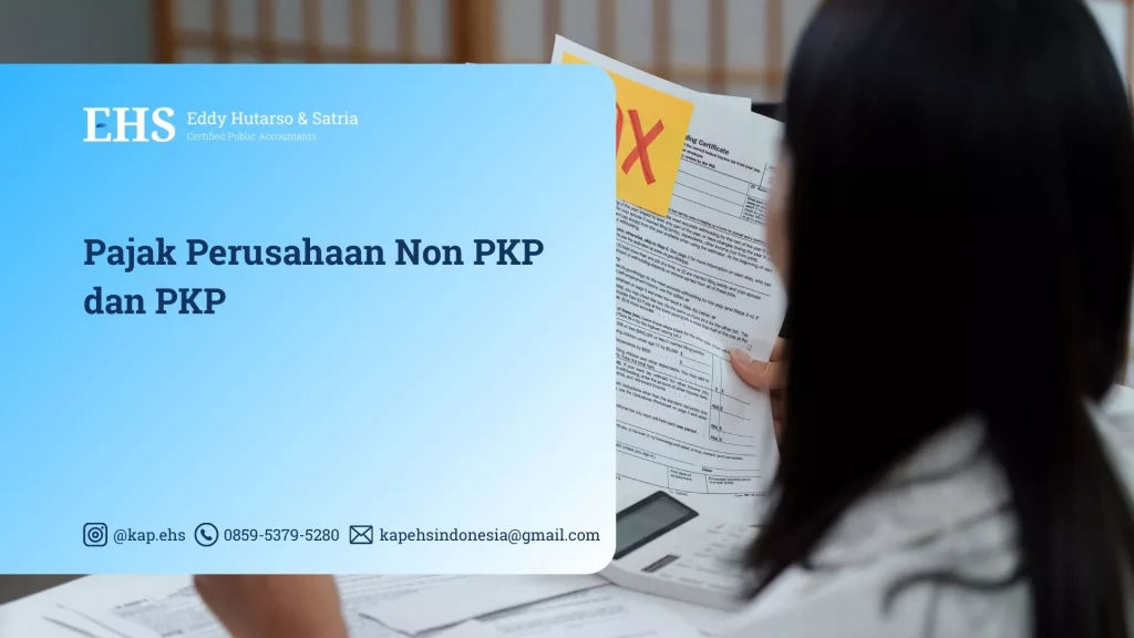 Pajak Perusahaan Non PKP dan PKP