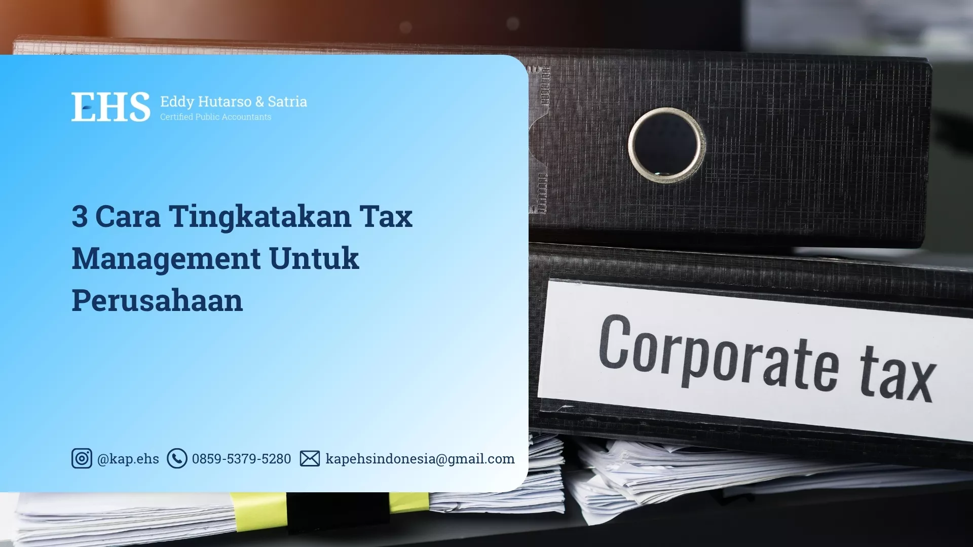 3 Cara Tingkatakan Tax Management Untuk Perusahaan