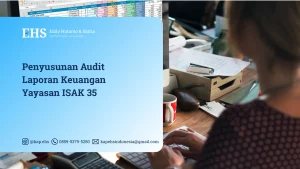 5 Penyusunan Audit Laporan Keuangan Yayasan ISAK 35