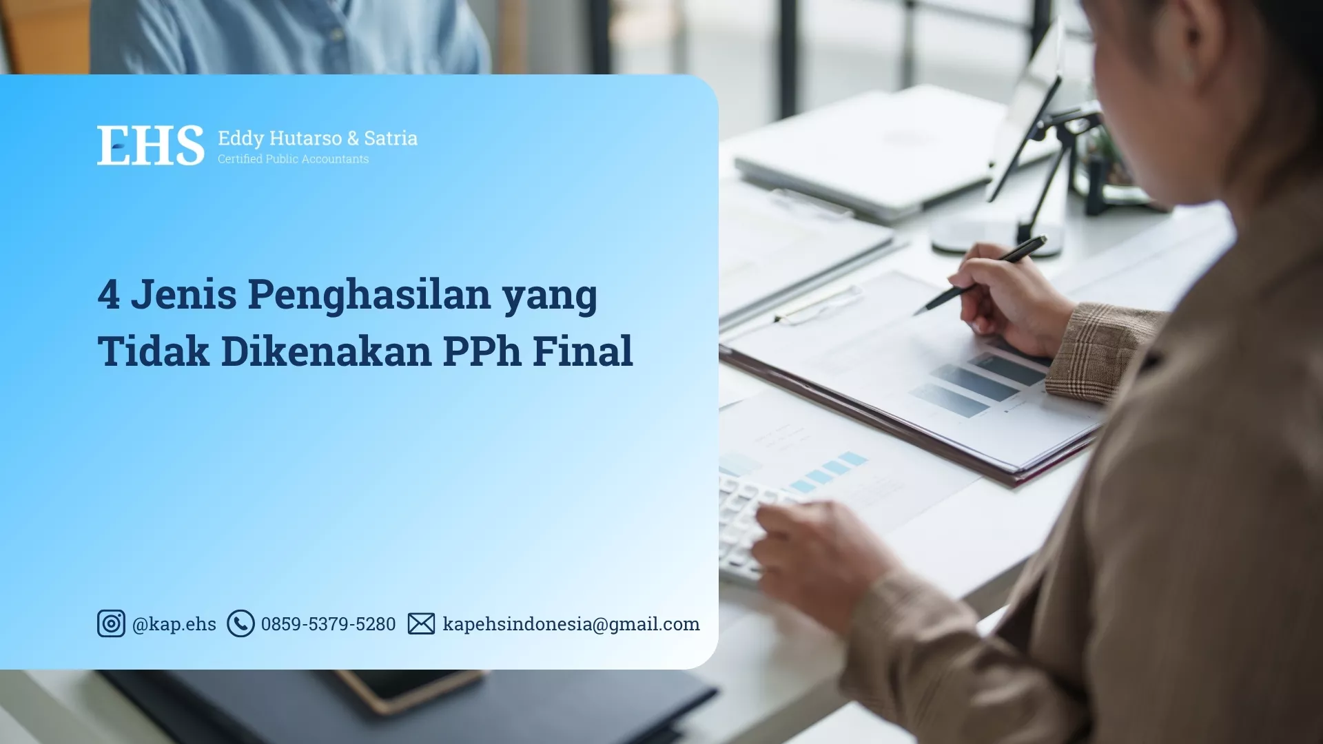 4 Jenis Penghasilan yang Tidak Dikenakan PPh Final