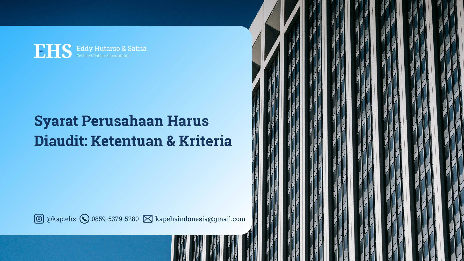 syarat perusahaan harus diaudit
